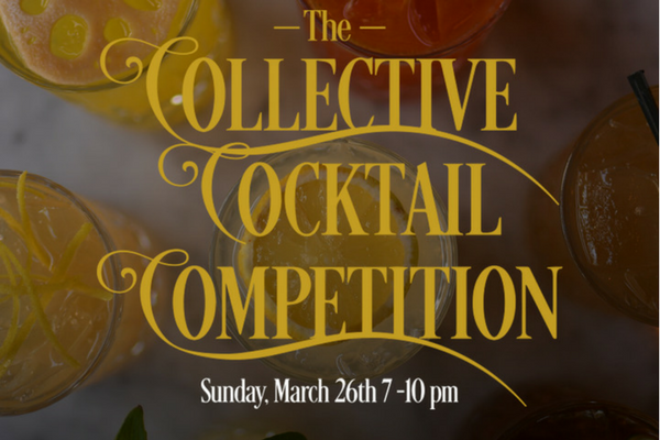 Photo of cocktails and date of the Collective Cocktail event